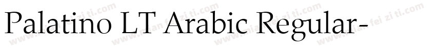 Palatino LT Arabic Regular字体转换
